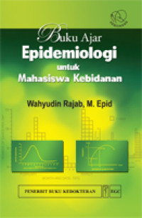 Image of Buku Ajar Epidemiologi untuk mahasiswa kebidanan
