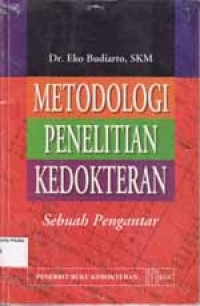 Image of Metodologi Penelitian Kedokteran : Sebuah pengantar