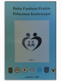 Image of Buku panduan praktis pelayanan kontrasepsi edisi 2