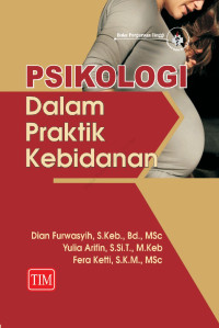 Image of Psikologi Dalam Praktik Kebidanan