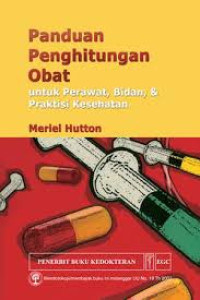 Image of Panduan penghitungan obat : untuk perawat, bidan, & praktisi kesehatan