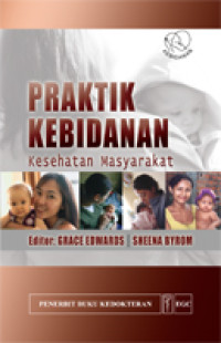 Image of Praktik kebidanan : kesehatan masyarakat