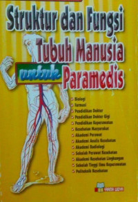 Image of Struktur dan fungsi tubuh manusia untuk paramedis