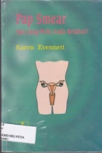 Image of Pap Smear : apa yang perlu anda ketahui