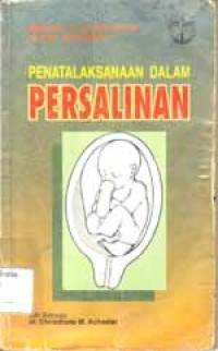 Image of Penatalaksanaan Dalam Persalinan